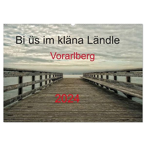 Bi üs im kläna Ländle - Vorarlberg 2024 (Wandkalender 2024 DIN A2 quer), CALVENDO Monatskalender, Hernegger Arnold