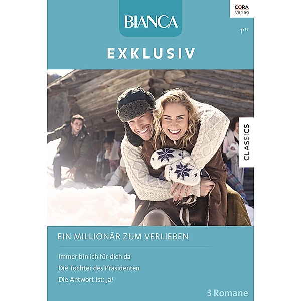 Bianca Exklusiv Bd.279, Marie Ferrarella, Annette Broadrick, Nikki Benjamin