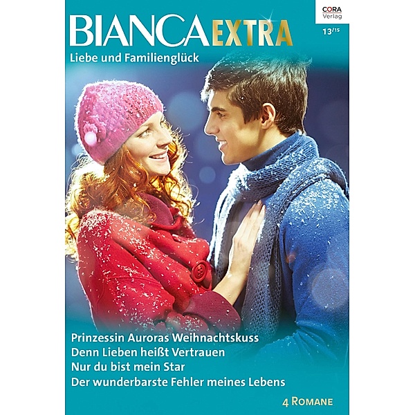 Bianca Extra Bd.26, Marie Ferrarella, Cindy Kirk, Jules Bennett, Christine Rimmer