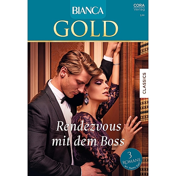 Bianca Gold Band 61 / Bianca Gold Bd.61, Stella Bagwell, Stacy Connelly, Jessica Hart