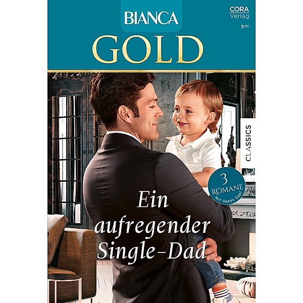 Bianca Gold Band 63 / Bianca Gold Bd.63, Jan Hudson, Stacy Connelly, Christine Rimmer