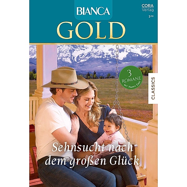 Bianca Gold Band 68 / Bianca Gold Bd.68, Patricia Kay, Emily Dalton, Anne Henry