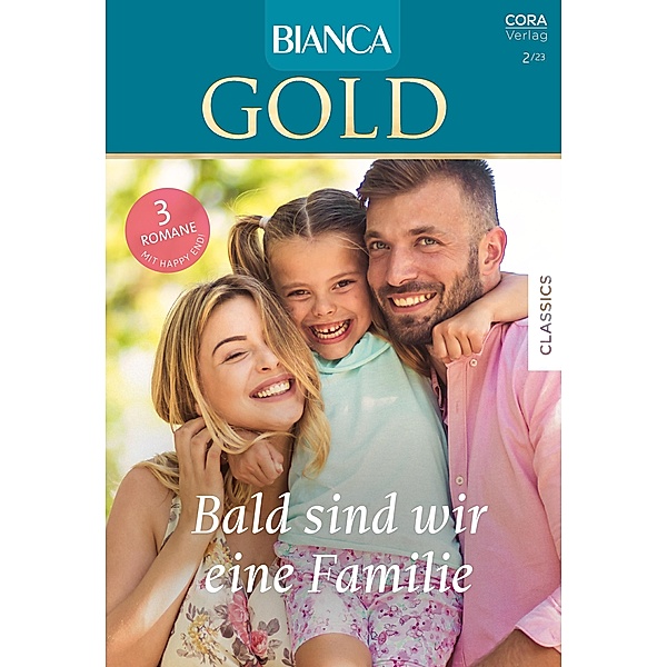 Bianca Gold Band 74 / Bianca Gold Bd.74, Emily Dalton, Colleen Norman, Ginna Gray