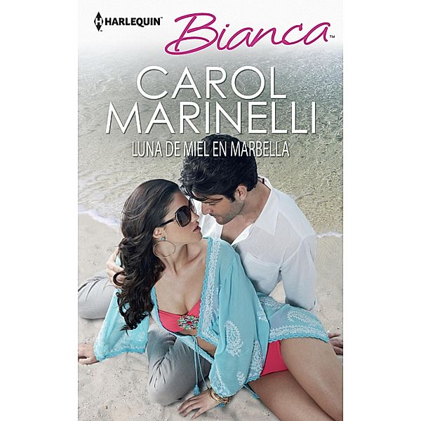 Bianca: Luna de miel en Marbella, Carol Marinelli