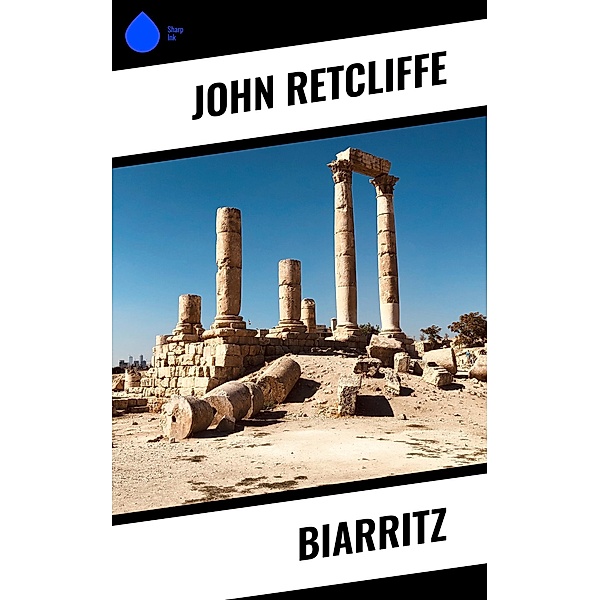 Biarritz, John Retcliffe