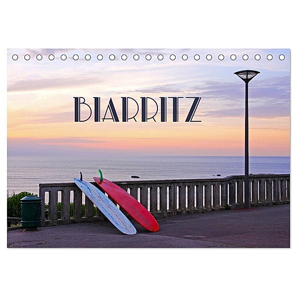 Biarritz (Tischkalender 2024 DIN A5 quer), CALVENDO Monatskalender, Kristina Rütten