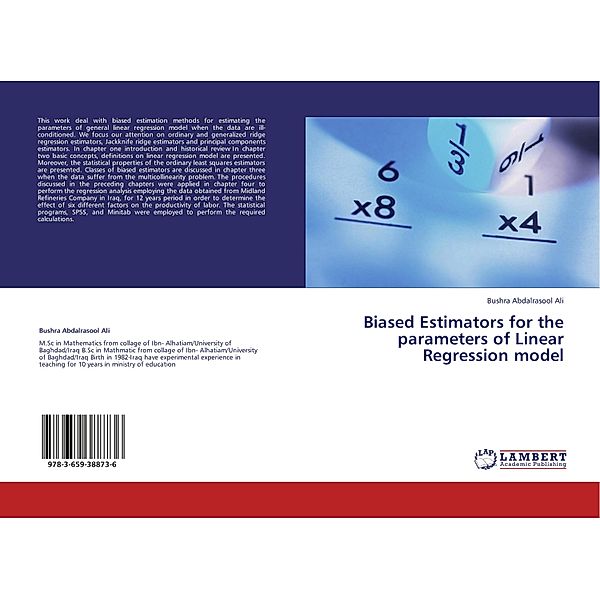 Biased Estimators for the parameters of Linear Regression model, Bushra Abdalrasool Ali