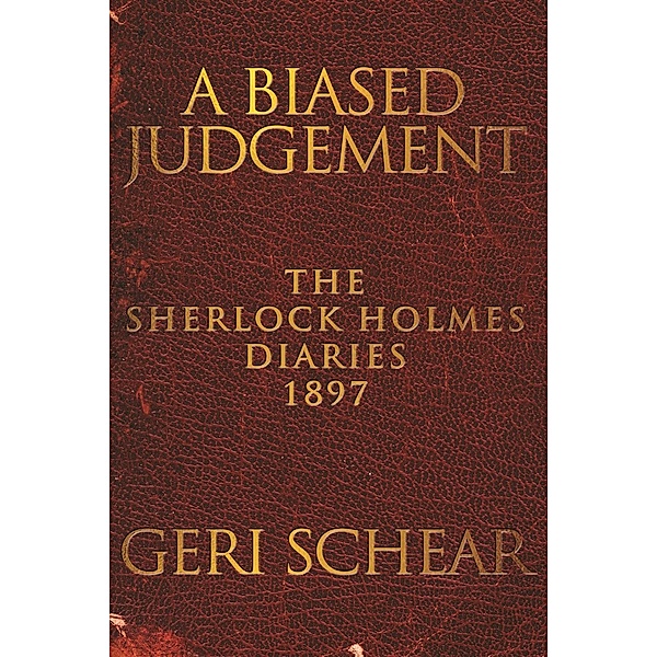 Biased Judgement, Geri Schear
