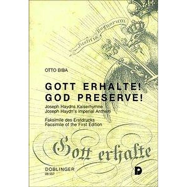 Biba, O: Gott erhalte! /God preserve!, Otto Biba