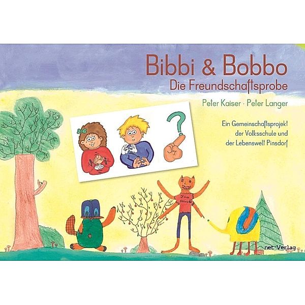 Bibbi & Bobbo - Die Freundschaftsprobe, Peter Kaiser, Peter Langer