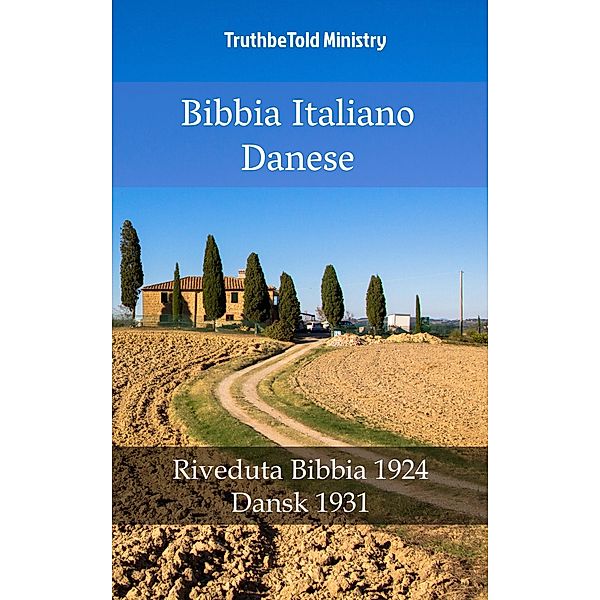 Bibbia Italiano Danese / Parallel Bible Halseth Bd.880, Truthbetold Ministry