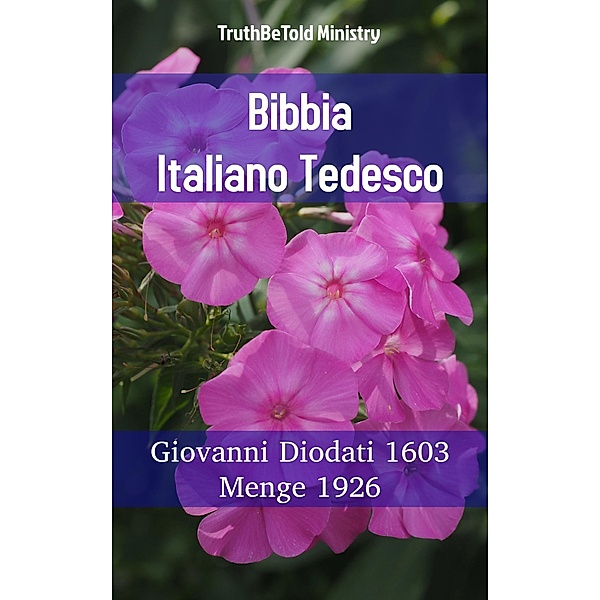 Bibbia Italiano Tedesco / Parallel Bible Halseth Bd.829, Truthbetold Ministry