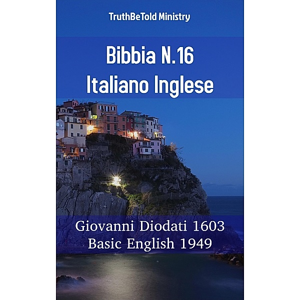 Bibbia N.16 Italiano Inglese / Parallel Bible Halseth Bd.812, Truthbetold Ministry