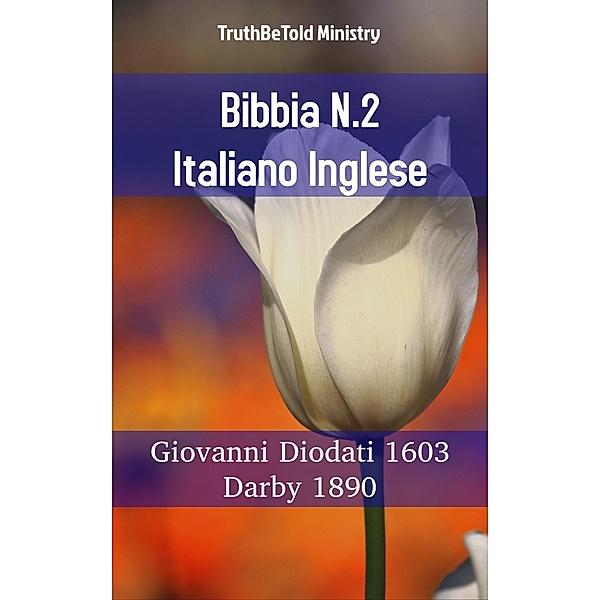 Bibbia N.2 Italiano Inglese / Parallel Bible Halseth Bd.814, Truthbetold Ministry