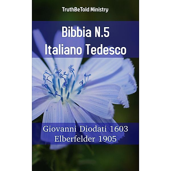 Bibbia N.5 Italiano Tedesco / Parallel Bible Halseth Bd.816, Truthbetold Ministry