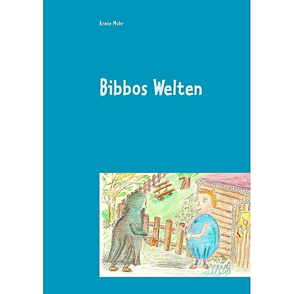 Bibbos Welten, Annie Mohr