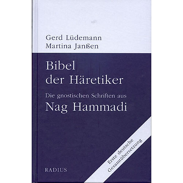 Bibel der Häretiker, Gerd Lüdemann