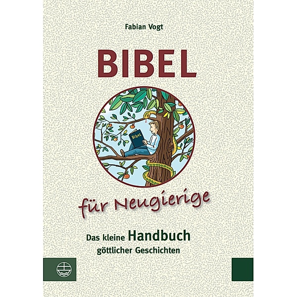 Bibel für Neugierige, Fabian Vogt
