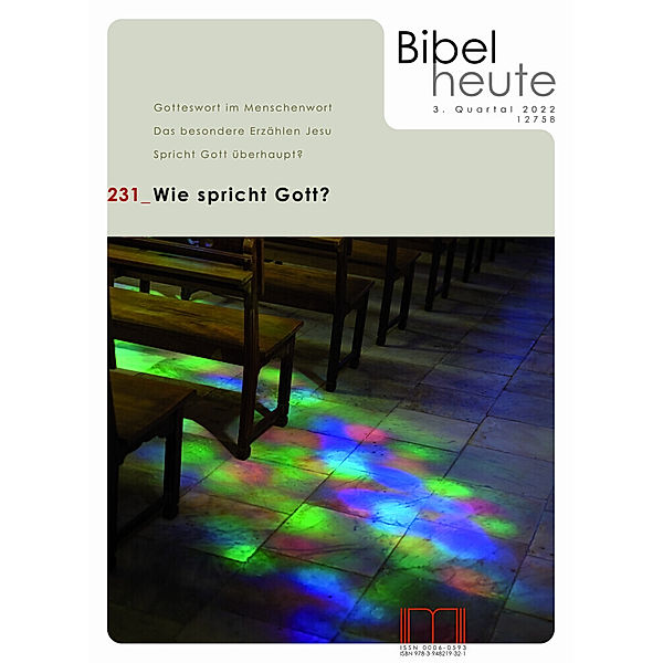 Bibel heute / Wie spricht Gott?