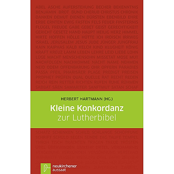 Bibel, Kirche, Gemeinde (bkg) / Kleine Konkordanz zur Lutherbibel