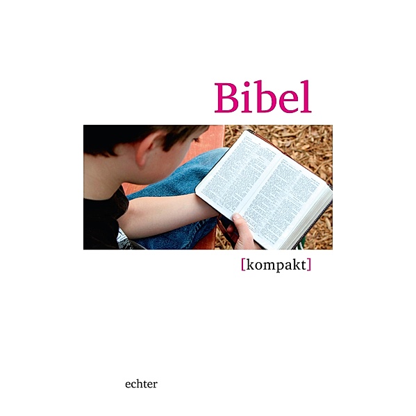 Bibel kompakt, Dorothee Boss
