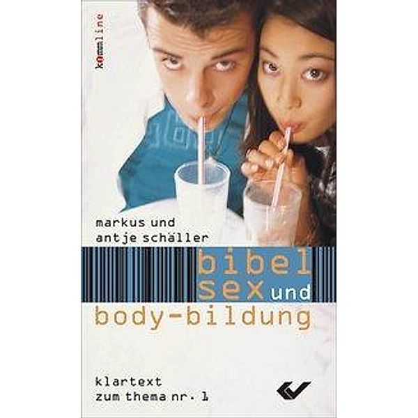 Bibel, Sex und Body-Bildung, Antje Schäller, Markus Schäller