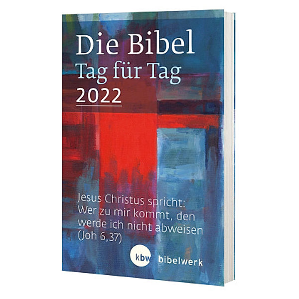 Bibel Tag für Tag 2022, Ralf Böge, Fabian Brand, Angelika Gassner