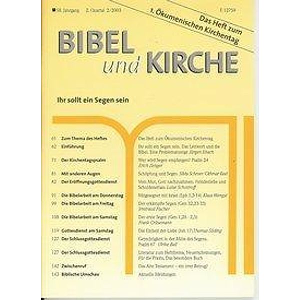 Bibel und Kirche / Ihr sollt ein Segen sein