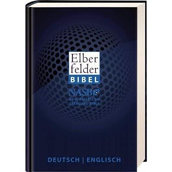 Bibelausgaben: Elberfelder Bibel - Deutsch/Englisch