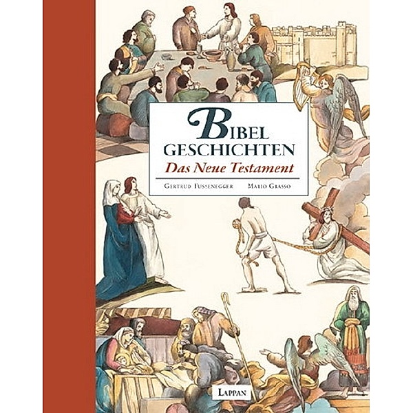 Bibelgeschichten, Das Neue Testament, Gertrud Fussenegger
