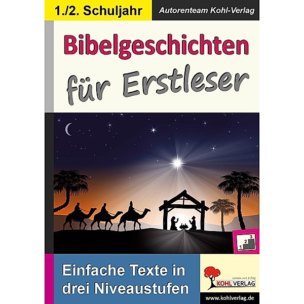 Bibelgeschichten für Erstleser, Autorenteam Kohl-Verlag