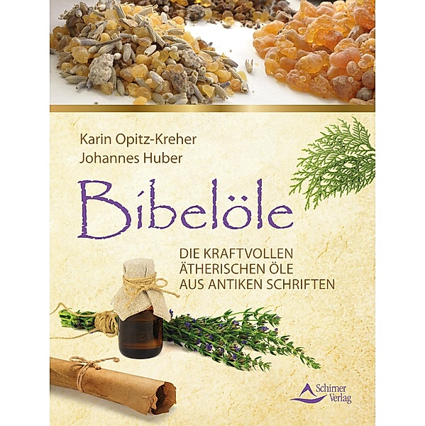 Bibelöle, Karin/Huber Opitz-Kreher