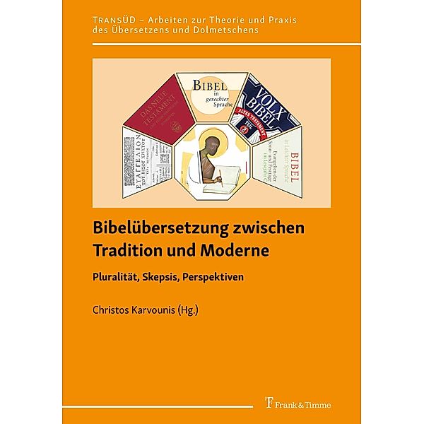 Bibelübersetzung zwischen Tradition und Moderne, Christos Karvounis