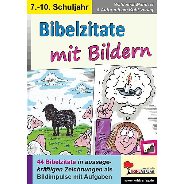 Bibelzitate mit Bildern, Waldemar Mandzel, Autorenteam Kohl-Verlag