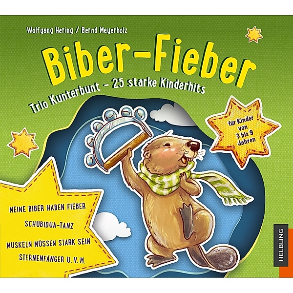 Biber-Fieber, Wolfgang Hering, Bernd Meyerholz