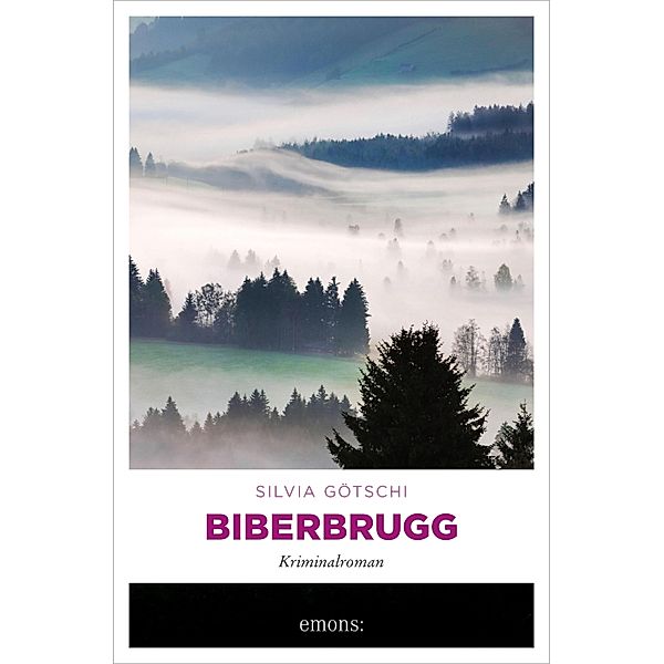 Biberbrugg / Valérie Lehmann Bd.10, Silvia Götschi