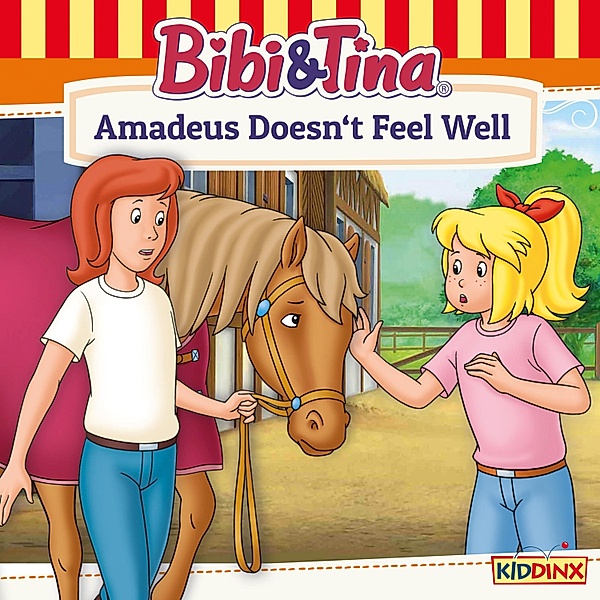 Bibi and Tina - Bibi and Tina, Amadeus doesn't feel well, Ulf Tiehm