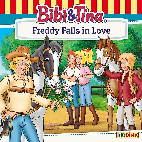 Bibi and Tina - Bibi and Tina, Freddy Falls in Love, Markus Dittrich