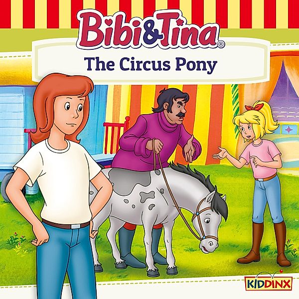 Bibi and Tina - Bibi and Tina, The Circus Pony, Ulf Tiehm