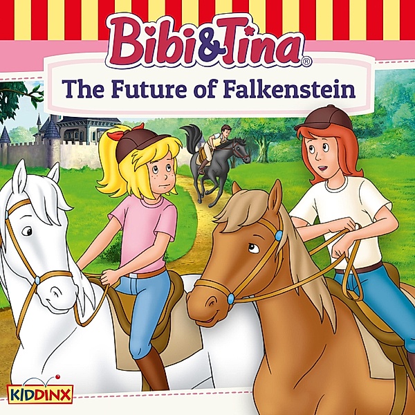 Bibi and Tina - Bibi and Tina, The Future of Falkenstein, Ulf Tiehm