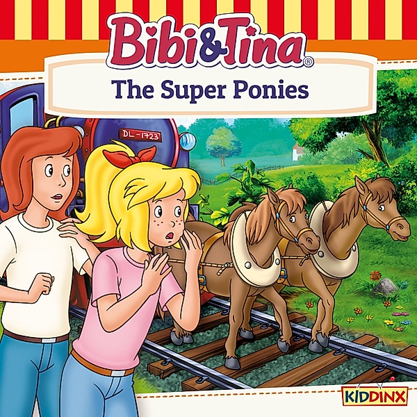 Bibi and Tina - Bibi and Tina, The Super Ponies, Ulf Thiem