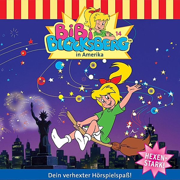 Bibi Blocksberg - 14 - Bibi in Amerika, Elfie Donnelly