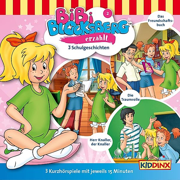 Bibi Blocksberg - 2 - Schulgeschichten, Klaus-P. Weigand