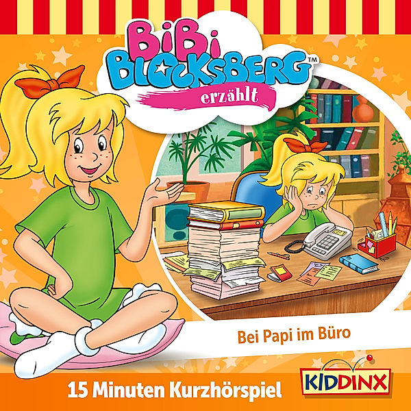 Bibi Blocksberg - 7 - Bibi Blocksberg Kurzhörspiel - Bibi erzählt: Bei Papi im Büro, Plaus-Peter Weigand