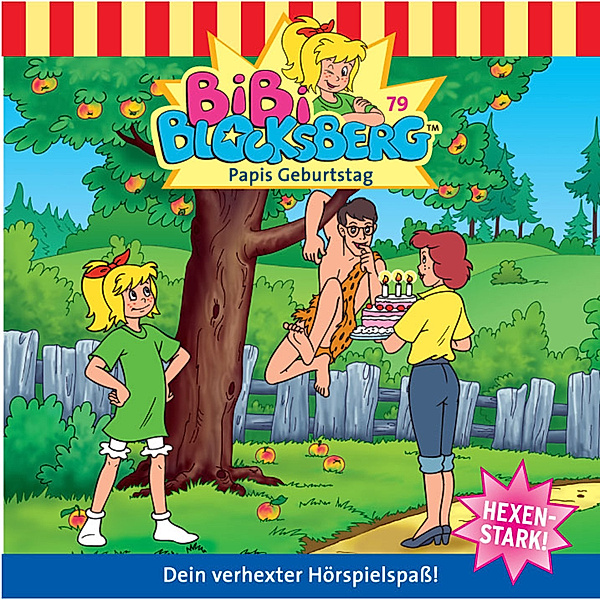Bibi Blocksberg - 79 - Bibi Blocksberg - Papis Geburtstag, Ulf Tiehm