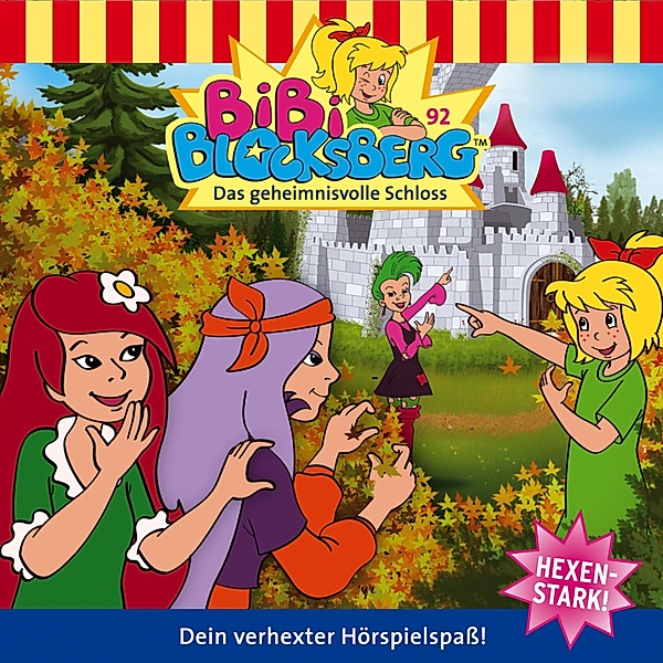 Bibi Blocksberg - 92 - Geheimnisvolle Schloss, Klaus-P. Weigand