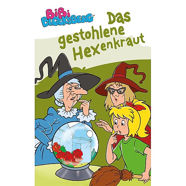 Bibi Blocksberg - Das gestohlene Hexenkraut / Bibi Blocksberg Bd.15, Stephan Gürtler