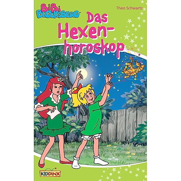 Bibi Blocksberg - Das Hexenhoroskop / Bibi Blocksberg, Theo Schwartz