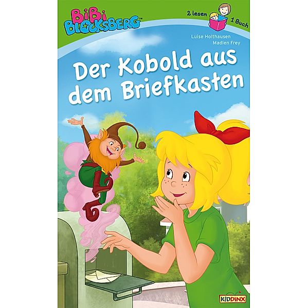 Bibi Blocksberg - Der Kobold aus dem Briefkasten / Bibi Blocksberg, Luise Holthausen