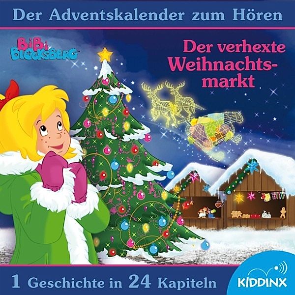 Bibi Blocksberg - Der verhexte Weihnachtsmarkt (Der Adventskalender zum Hören), Michaela Rudolph